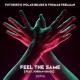 Futuristic Polar Bears & Thomas Feelman feat. Jordan Grace - Feel The Same (feat. Jordan Grace)