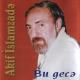 Akif İslamzadə - Qaragilə