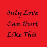 album image Only Love Can Hurt Like This Only Love Can Hurt Like This - EP