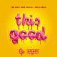 The Him & Deep Chills feat. Kelli-Leigh - This Good