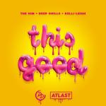 album image This Good This Good - Single