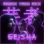 album image Geisha Geisha (feat. Nick Egibyan & Vnas) - Single
