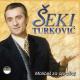 Šeki Turković - Bolje Da Sam Umro