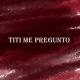 Lil Barberi, bunny baaby bad - Titi Me Pregunto