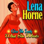 album image Love Give The Lady What She Wants