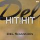 Del Shannon - Runaway (Single Version) [Bonus Track]