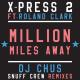 X-Press 2 - Million Miles Away (feat. Roland Clark)