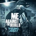 album image Work Hard, Play Hard Me Against the World