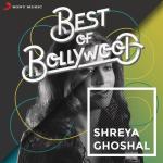 album image Aashiyan (From "Barfi!") Best of Bollywood: Shreya Ghoshal