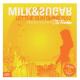 Milk & Sugar - Let the Sun Shine 2012