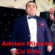 Adrian Minune feat. Mihăiță Piticu - Cu Tine