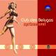 Club Des Belugas - Tarrango