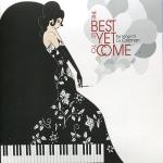 album image Why Try to Change Me Now The Best Is Yet to Come - The Songs of Cy Coleman