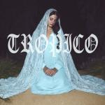 album image Gods & Monsters Tropico - Single