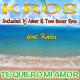 Kros feat. Kalex - Te Quiero Mi Amor