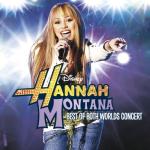 album image 16 We Got the Party (Feat. Hannah Montana) Hannah Montana - Best of Both Worlds Concert