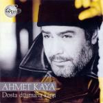 album image Ahmet Kaya Soyle Dosta Düşmana Karşı