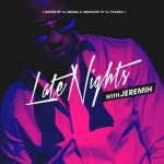 album image All The Time Late Nights With Jeremih