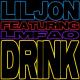 Lil Jon feat. LMFAO - Drink