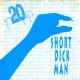 Gillette - Short Dick Man