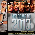 album image Pour It Up Welcome to 2013