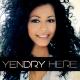 Yendry - Here