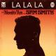 Naughty Boy feat. Sam Smith - La La La