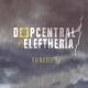 Deepcentral, Elefteria - Raindrops