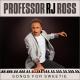Professor RJ Ross - The Outsider (2013)