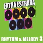 album image Sulis Vardo Rhythm and Melody, Vol. 3 (Extra Estrada Presents)