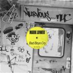 album image Bad Boys Cry Bad Boys Cry - Single