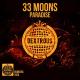 33 MOONS - Paradise (JUSA Remix) (zaycev.net)