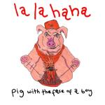 album image A Complete History of the Soviet Union, Through the Eyes of a Humble Worker La La Ha Ha