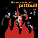 album image I've Given Up The Very Worst Of ... Pittbull
