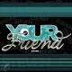 Steven Jo - Your Friend (SvBass)