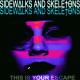 Sidewalks and Skeletons - Forever