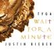 Слушаем начало Justin Bieber feat. Tyga Wait For A Minut - Wait For A Minut