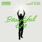 album image Beautiful Life (Protoculture Rmx) Beautiful Life (feat. Cindy Alma) - Single