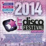 album image Nasza Noc 2013 ( Official Video Clip ) Disco Hit Festival - Kobylnica 2014