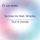 Sunrise Inc feat. Miradey - Tout le monde