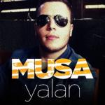 album image Musa & Gulsah - Yalan 2013 Hit Yalan - Single