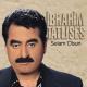 Ibragim Tatlyses - Bir Allahim Var Birde Sen