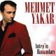 Mehmet Yakar - Azar Azar