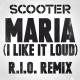 Scooter - Maria (I Like It Loud)