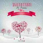 album image na zawsze Walentynki Po Polsku