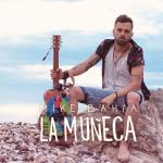 album image La Muñeca La Muñeca - Single