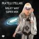 RubenEditIT - Fratelli Stellari - Milky Way Super Mix (Instrumental)