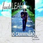 album image Io camminerò (Remastered) Io Camminerò...e Altri Successi