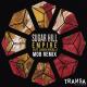 Sugar Hill feat. Laura Rogalli - Empire (M0B Remix)
