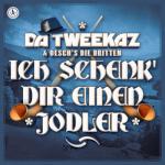 album image Ich schenk' Dir einen Jodler Ich Schenk' Dir Einen Jodler (feat. Oesch's die Dritten) - Single